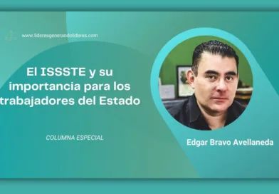 El ISSSTE y su importancia para los trabajadores del Estado
