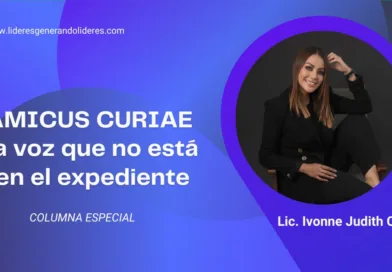 AMICUS CURIAE La voz que no está en el expediente