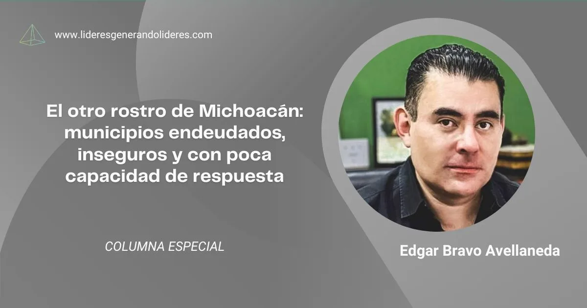 El otro rostro de Michoacán: municipios endeudados, inseguros y con poca capacidad de respuesta